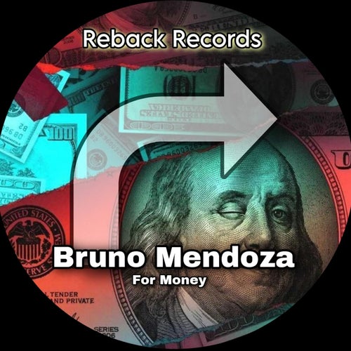 Bruno Mendoza - For Money [RB17]